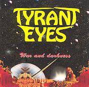 Tyrant Eyes : War and Darkness